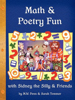 Math and Poetry Fun with Sidney the Silly and Friends